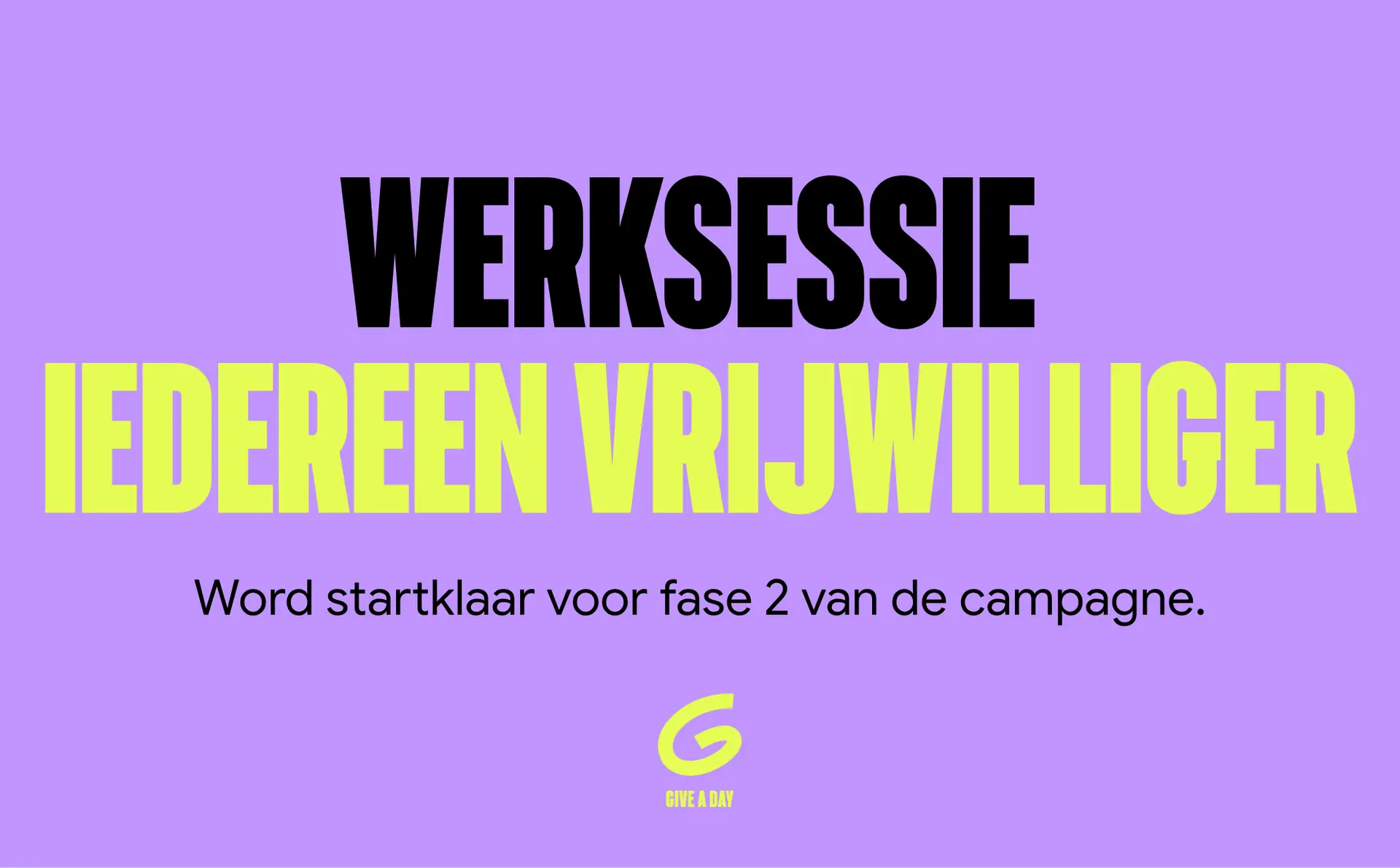 Werksessie Iedereen Vrijwilliger: word startklaar voor fase 2 van de campagne